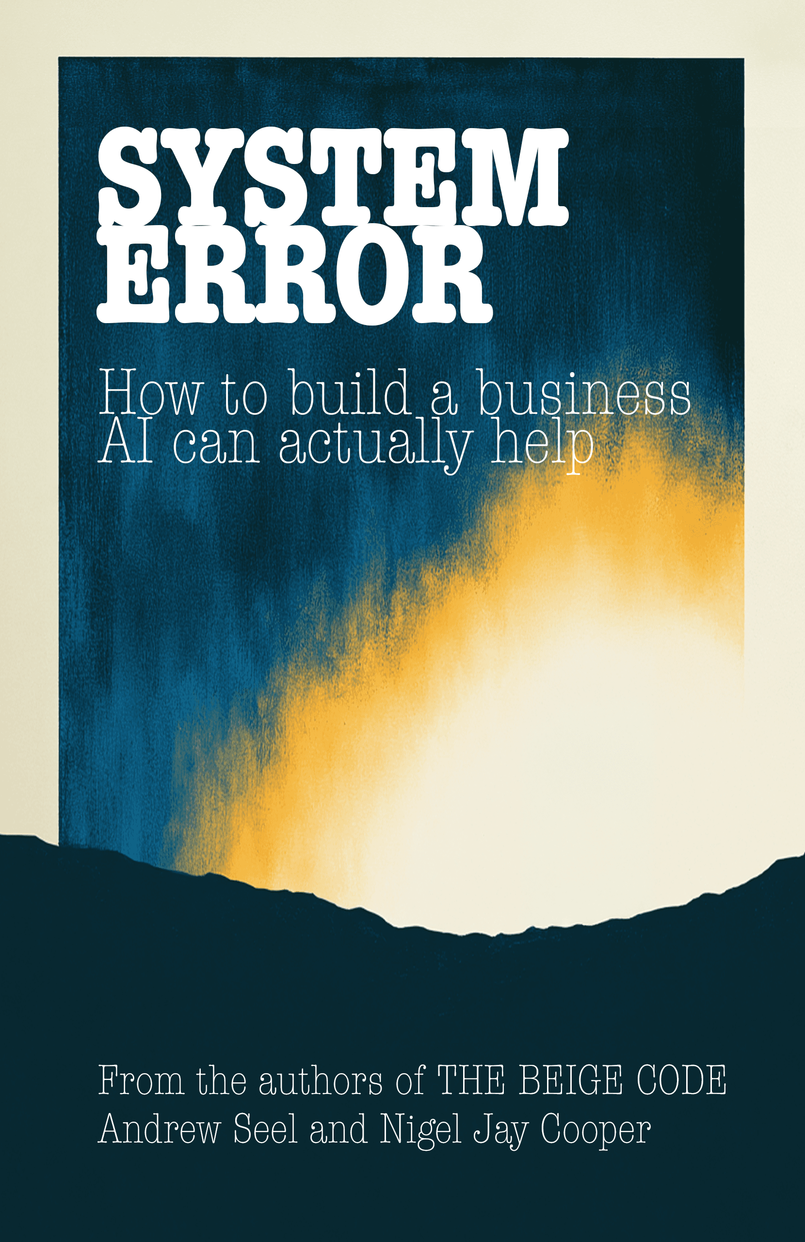 The Wrong End of the Robot by Andrew Seel and Nigel Jay Cooper — book cover